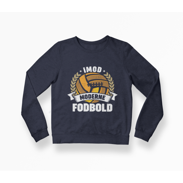 'Imod moderne fodbold' Sweatshirt